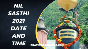 Nil Sasthi 2021 Date and Time