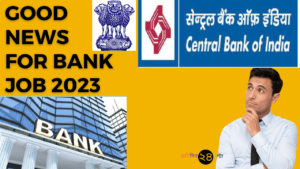 Good News for Bank Job 2023