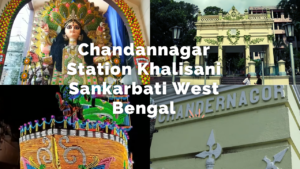 Chandannagar Station Khalisani Sankarbati West Bengal