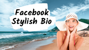 Facebook Stylish Bio Text Art -  Copy and Setup Your Facebook Account 2023