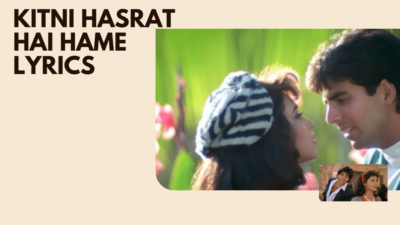 Kitni Hasrat Hai Hame Lyrics 