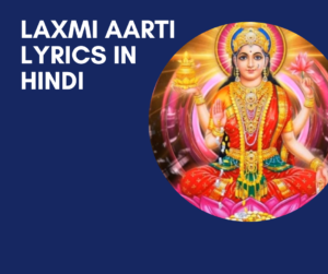 Laxmi Aarti Lyrics in Hindi